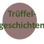 (c) Trueffelgeschichten.de